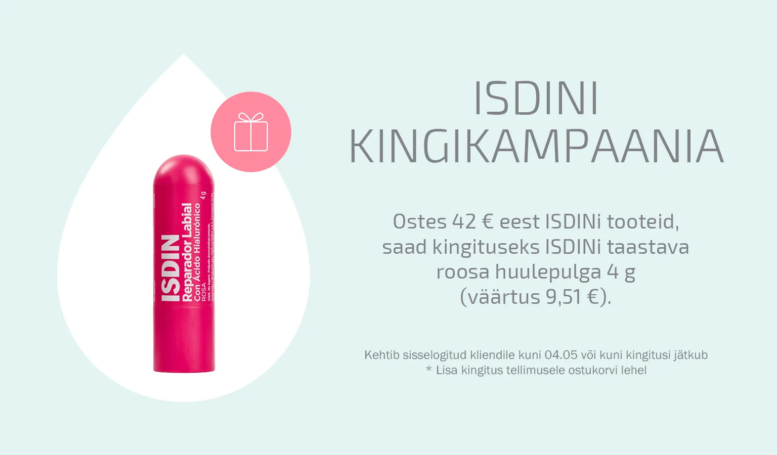 Isdin kingikampaania