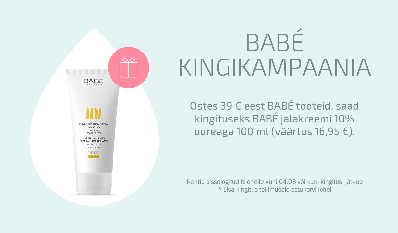 Babe kingikampaania