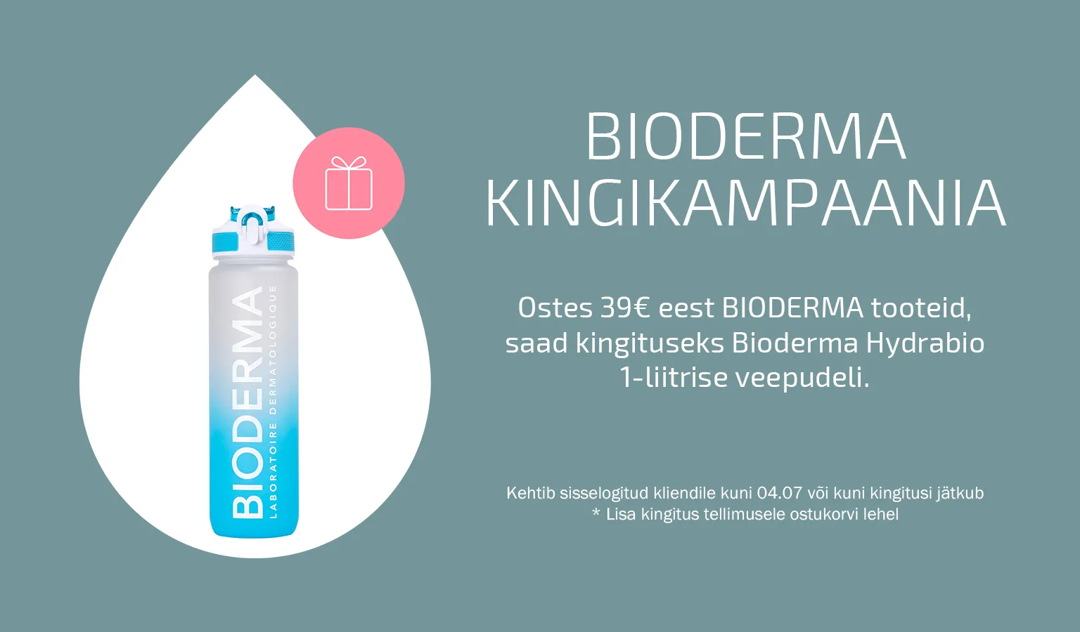Bioderma kingikampaania
