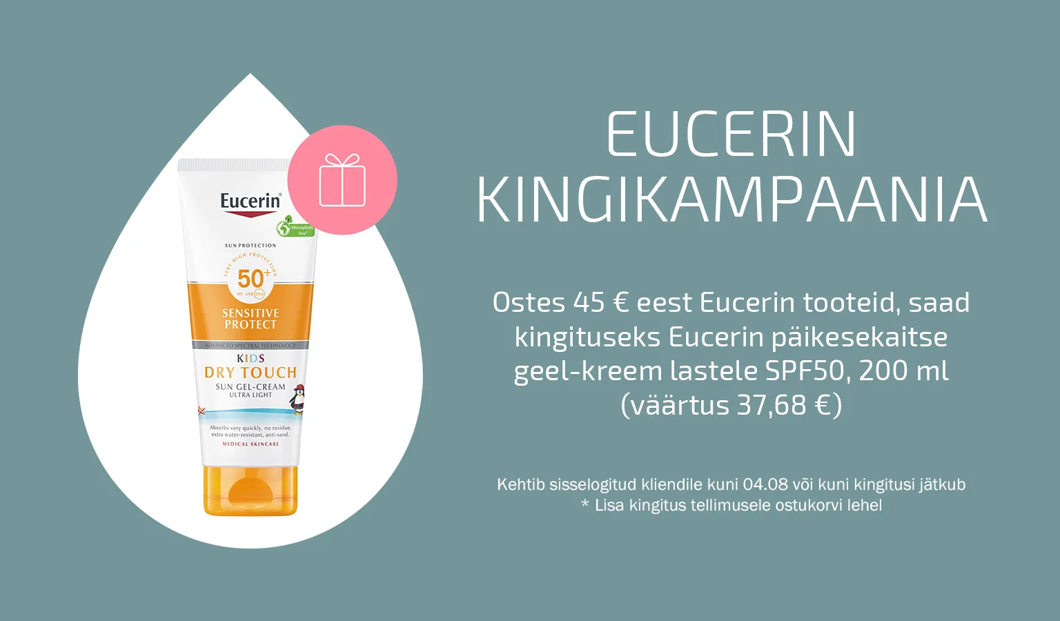 Eucerin kingikampaania