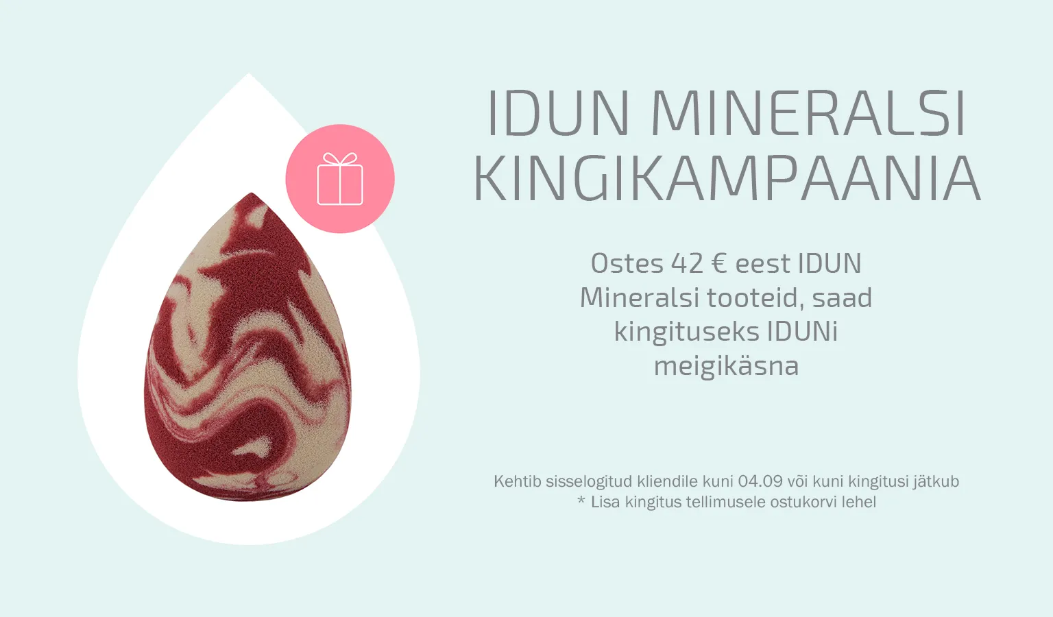 Idun Minerals kingikampaania