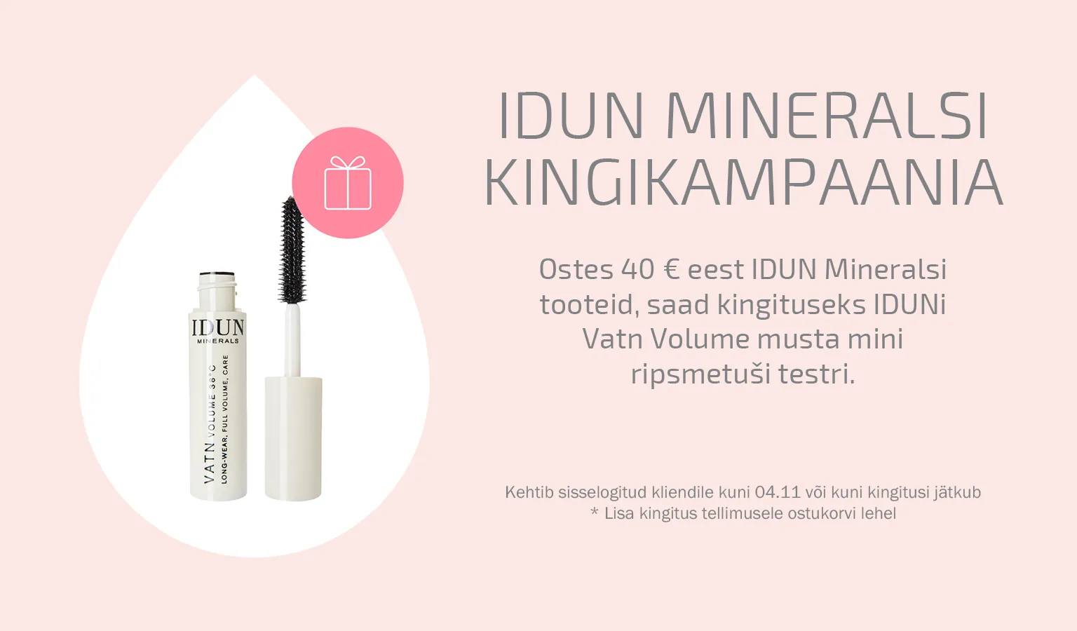 Idun Minerals kingikampaania