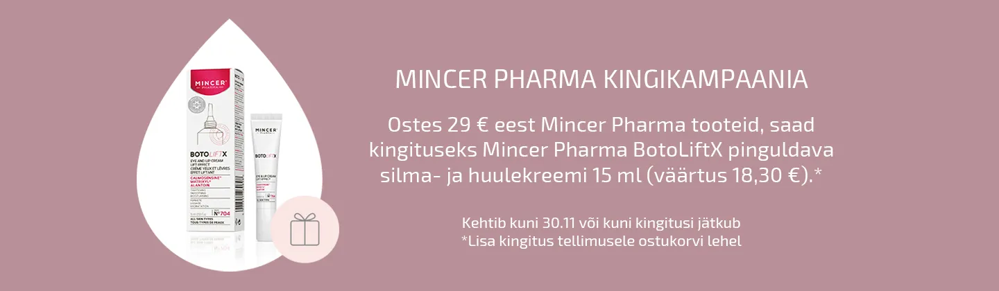 Mincer Pharma kingikampaania