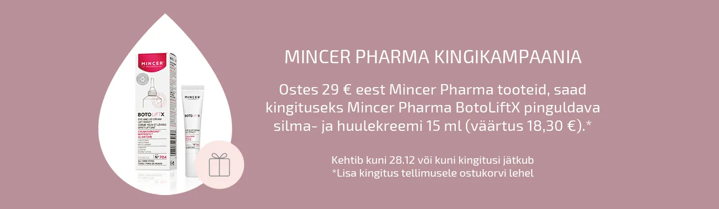 Mincer Pharma kingikampaania